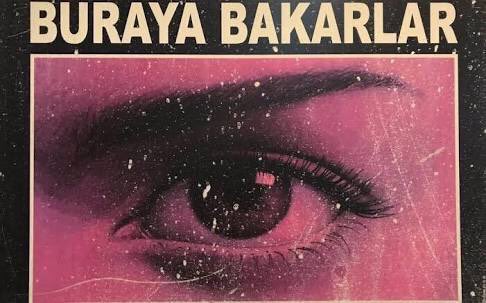 Buraya Bakarlar